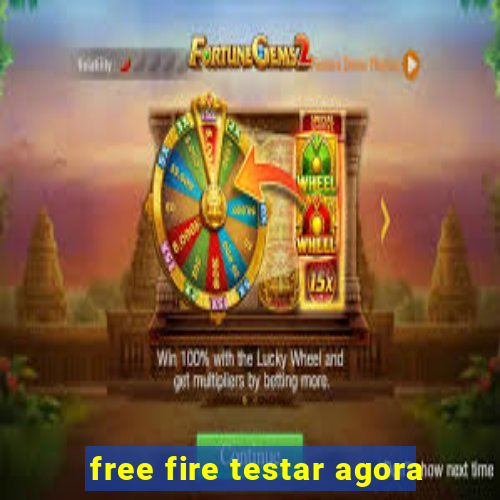 free fire testar agora